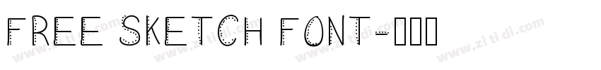 FREE SKETCH FONT字体转换